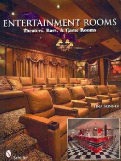 Entertainment Rooms: Theaters, Bars, & Game Rooms (Paperback)
