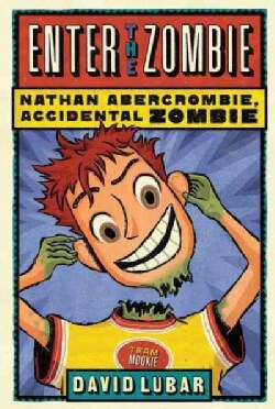 Enter the Zombie (Hardcover)