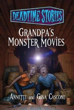 Grandpa's Monster Movies (Hardcover)