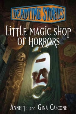 Little Magic Shop of Horrors (Hardcover)