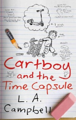 Cartboy and the Time Capsule (Hardcover)