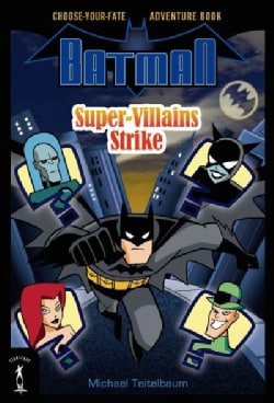 Super-Villains Strike: Choose-Your-Fate Adventure Book (Paperback)