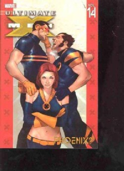 Ultimate X-Men 14: Phoenix (Paperback)