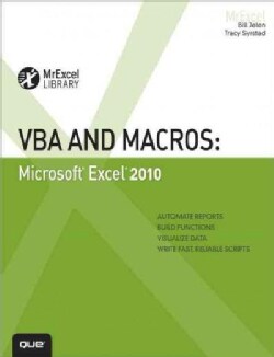 VBA and Macros: Microsoft Excel 2010 (Paperback)
