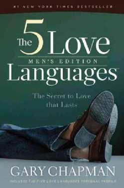 The Five Love Languages Men's Edition: The Secret to Love That Lasts (Paperback)