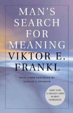 Man's Search for Meaning (Paperback)