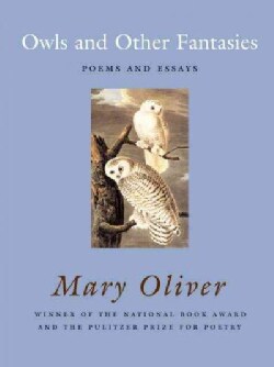 Owls And Other Fantasies: Poems And Essays (Paperback)