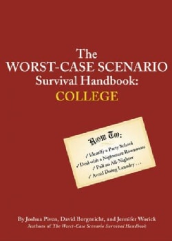 The Worst-case Scenario Survival Handbook: College (Paperback)