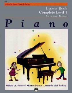 Alfred's Basic Piano Library Piano: Lesson Book Complete Level 1 for the Later Beginner (Paperback)