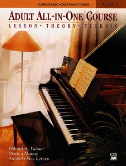 Adult All-In-One Course, Level 1: Lesson-Theory-Technic (Spiral bound)