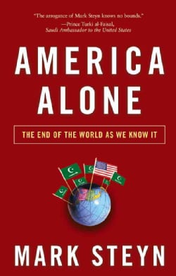 America Alone: The End of the World As We Know It (Hardcover)