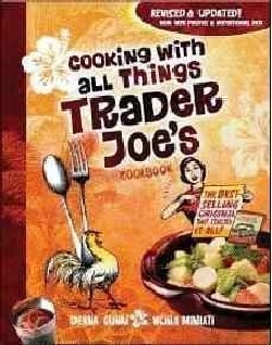 Cooking With All Things Trader Joe's Cookbook (Paperback)