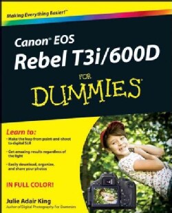 Canon EOS Rebel T3i / 600D for Dummies (Paperback)