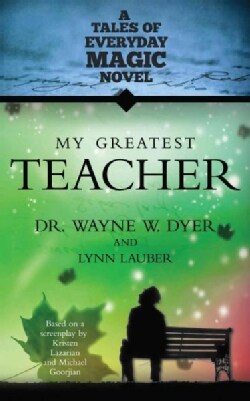 My Greatest Teacher (Paperback)