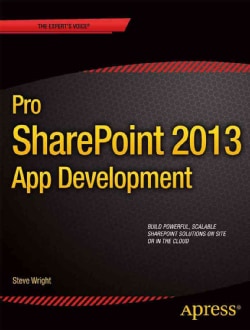 Pro Sharepoint 2013 App Development (Paperback)