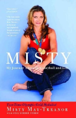 Misty: Digging Deep in Volleyball and Life (Paperback)