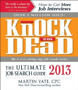 Knock 'em Dead 2013: The Ultimate Job Search Guide (Paperback)