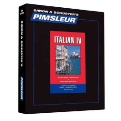Pimsleur Italian IV: Follows Italian Level's I, II, & III