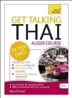 Teach Yourself Get Talking Thai in Ten Days: Beginner