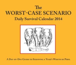 Worst Case Scenario 2014 Daily Calendar (Calendar)