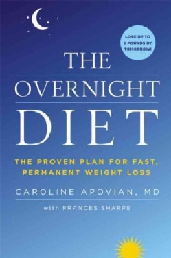 The Overnight Diet: The Proven Plan for Fast, Permanent Weight Loss (Hardcover)