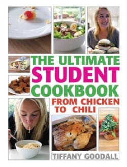The Ultimate Student Cookbook: From Chicken to Chili (Paperback)