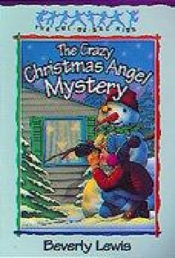 The Crazy Christmas Angel Mystery (Paperback)