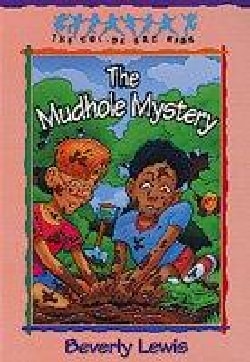 The Mudhole Mystery (Paperback)