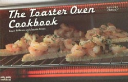 The Toaster Oven Cookbook (Paperback)
