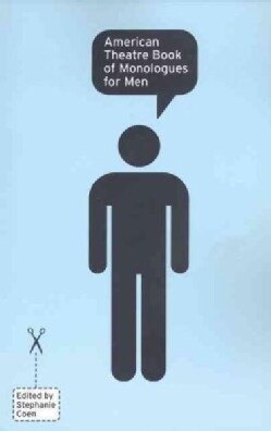 American Theatre Book of Monologues for Men (Paperback)