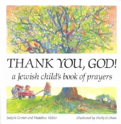 Thank You, God!: A Jewish Child's Book of Prayers (Paperback)