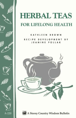 Herbal Teas for Lifelong Health (Paperback)