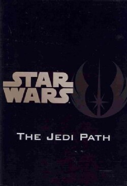 The Jedi Path: A Manual for Students of the Force (Hardcover)