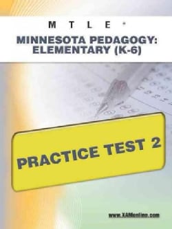 Mtle Minnesota Pedagogy: Elementary (K-6) Practice Test 2 (Paperback)