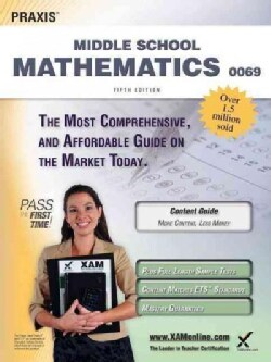 Praxis II Middle School Mathematics 0069 Teacher Certification Study Guide Test Prep (Paperback)