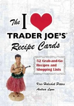 The I Love Trader Joe's Recipe Cards: 52 Grab-and-Go Recipes and Shopping Lists (Cards)