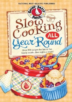 Slow Cooking All Year 'Round (Spiral bound)