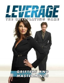 Leverage Rpg: Grifters and Masterminds (Game)