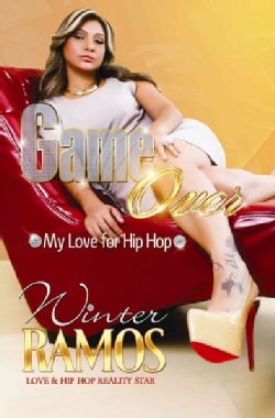 Game Over: My Love for Hip Hop (Paperback)