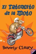 El ratoncito de la moto / The Mouse and the Motorcycle (Paperback)