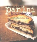 Panini, Bruschetta, Crostini: Sandwiches, Italian Style (Paperback)