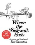 Where the Sidewalk Ends: The Poems and Drawings of Shel Silverstein (Hardcover)