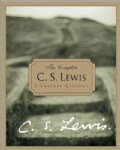 The Complete C.S. Lewis Signature Classics (Hardcover)