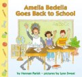 Amelia Bedelia Goes Back to School (Paperback)