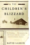 The Children's Blizzard (Paperback)