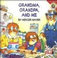Grandma, Grandpa, and Me (Paperback)