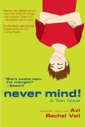 Never Mind!: A Twin Novel (Paperback)