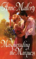 Masquerading the Marquess (Paperback)