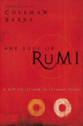 The Soul of Rumi: A New Collection of Ecstatic Poems (Paperback)