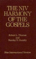 The Niv Harmony of the Gospels: With Explanations and Essays : Using the Text of the New International Version (Hardcover)